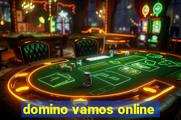 domino vamos online